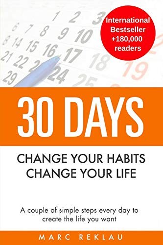 Change Your Habits, Change Your Life