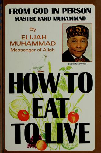 Eat to Live